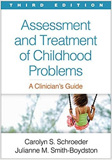 Assessment and Treatment of Childhood Problems 3/e