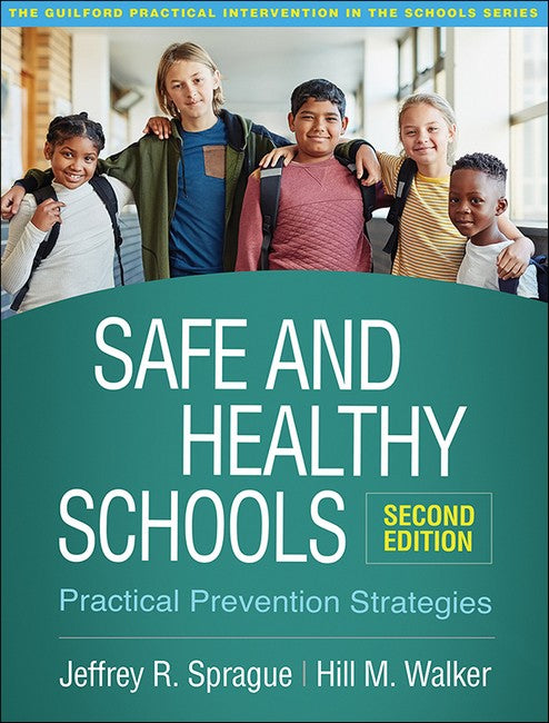 Safe and Healthy Schools, Second Edition 2/e