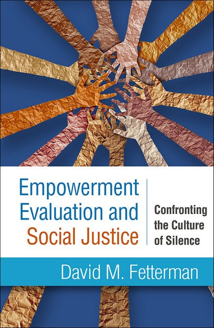 Empowerment Evaluation and Social Justice (HB)