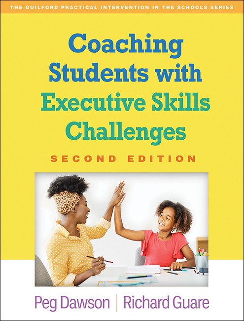 Coaching Students with Executive Skills Challenges, Second Edition 2/e