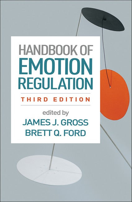Handbook of Emotion Regulation, Third Edition 3/e