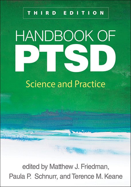 Handbook of PTSD, Third Edition 3/e