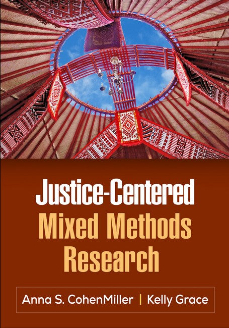 Justice-Centered Mixed Methods Research