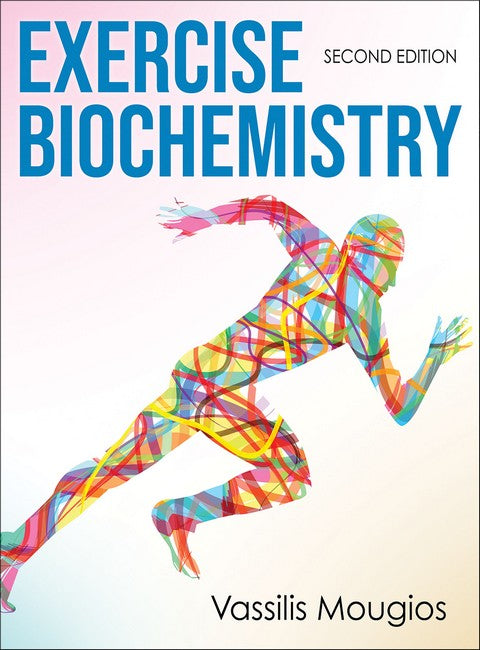 Exercise Biochemistry 2/e