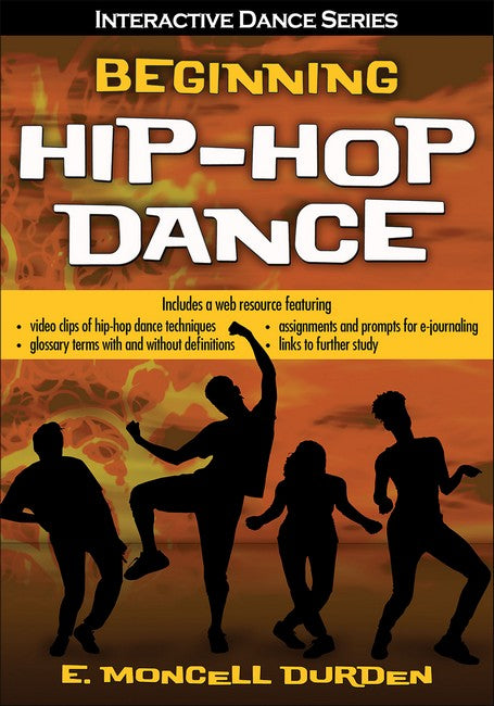 Beginning Hip-Hop Dance with Web Resource