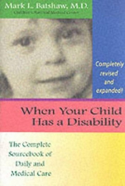 When Your Child Has a Disability 2/e