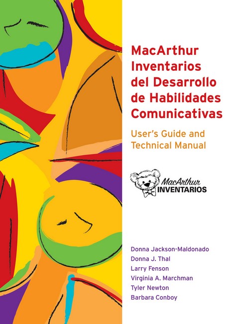 Macarthur Communicative Development Inventories (Cdis) User's Guide and Technical Manual