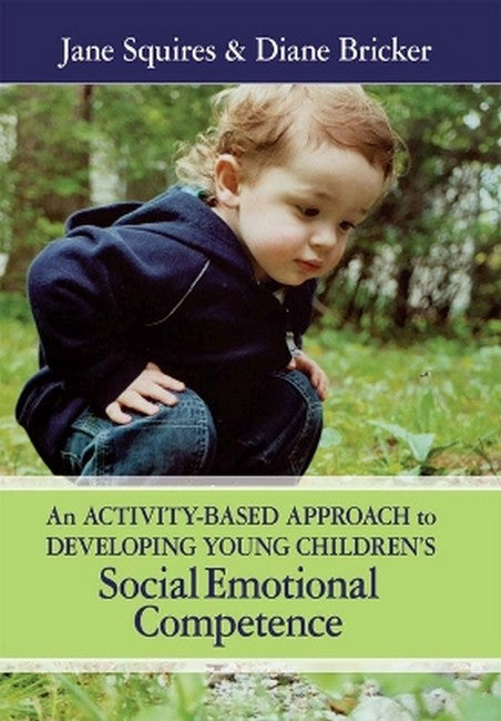 An Activity-based Approach to Developing Young Children's Social EmotionCompetence