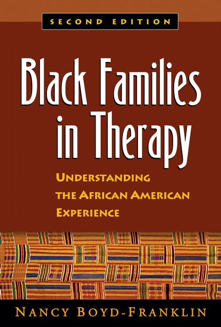 Black Families in Therapy, Second Edition 2/e
