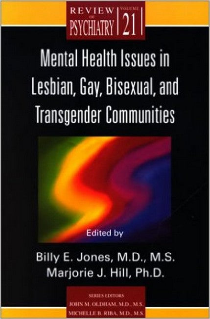 Mental Health Issues in Lesbian, Gay, Bisexual, and Transgender Communit