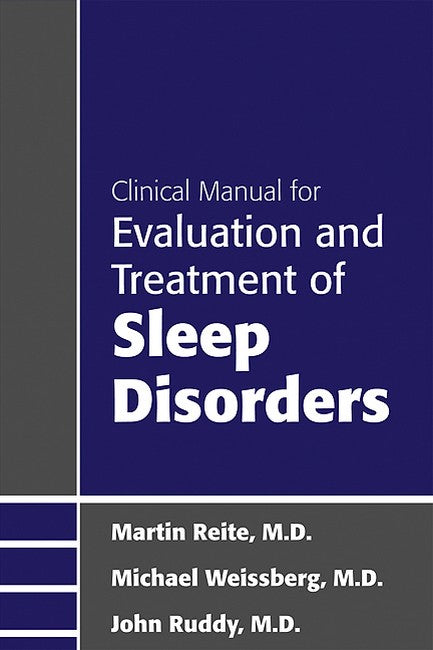 Clinical Manual for Evaluation and Treatment of Sleep Disorders 2/e
