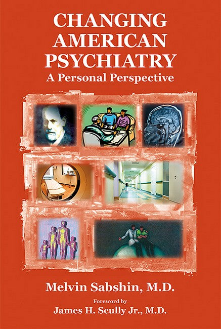 Changing American Psychiatry