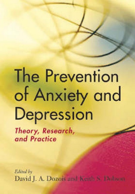 The Prevention of Anxiety and Depression