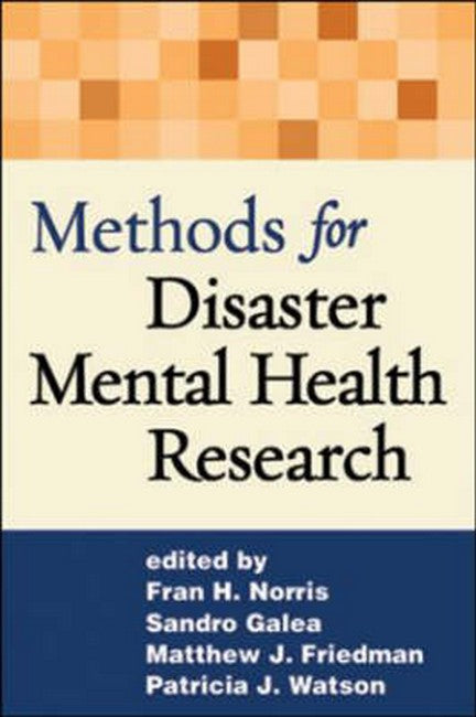 Methods for Disaster Mental Health Research 2/e