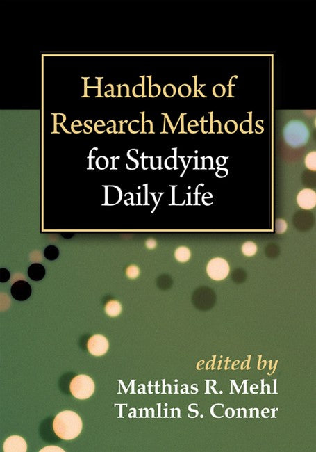 Handbook of Research Methods for Studying Daily Life 2/e