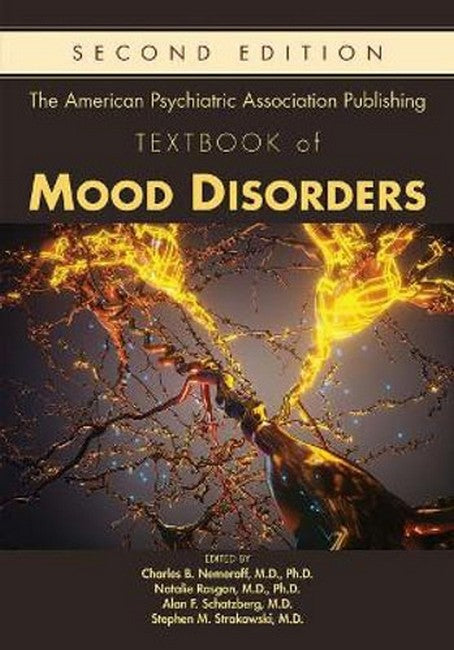 The APA Textbook of Mood Disorders 2/e