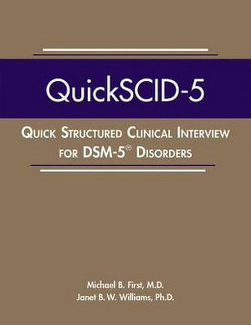 Quick Structured Clinical Interview for DSM-5 (R) Disorders (QuickSCID-5)