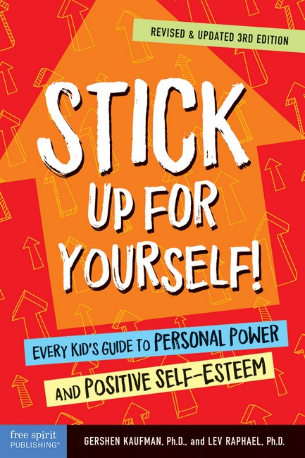 Stick Up for Yourself! 3/e