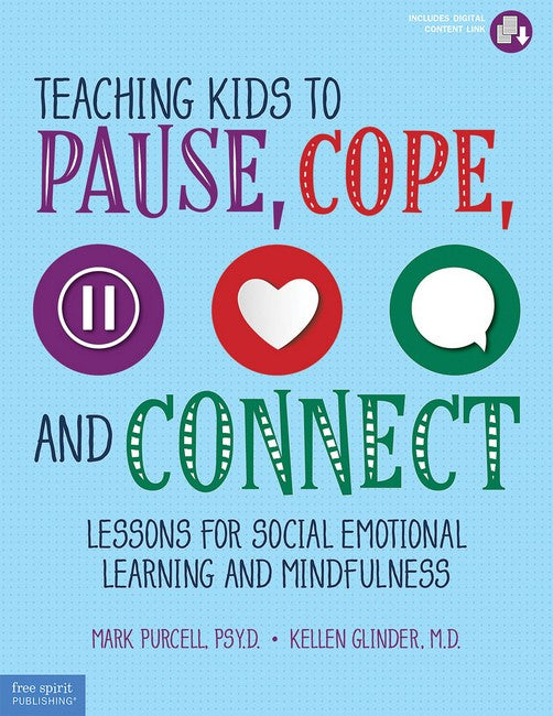 Teaching Kids to Pause, Cope, and Connect