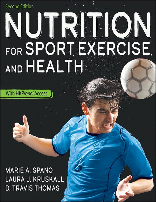 Nutrition for Sport, Exercise, and Health 2/e