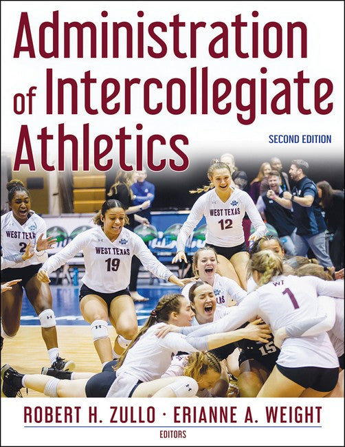 Administration of Intercollegiate Athletics 2/e