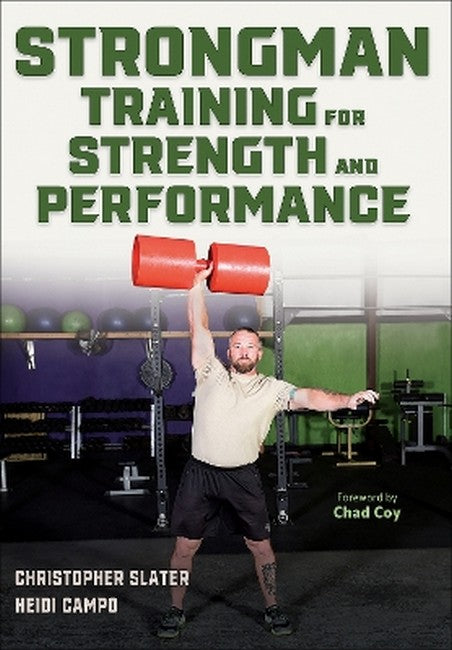 Strongman Training for Strength and Performance