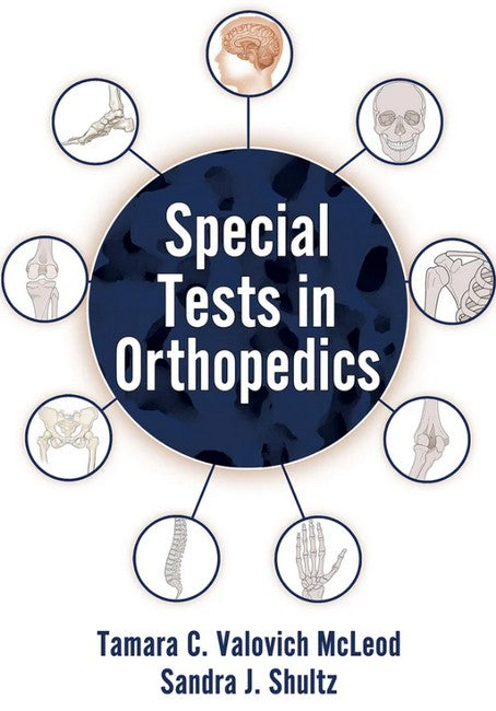 Special Tests in Orthopedics