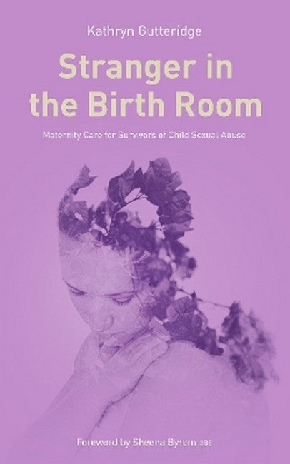 Stranger in the Birth Room