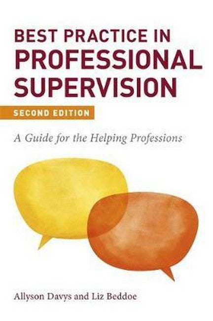 Best Practice in Professional Supervision 2/e