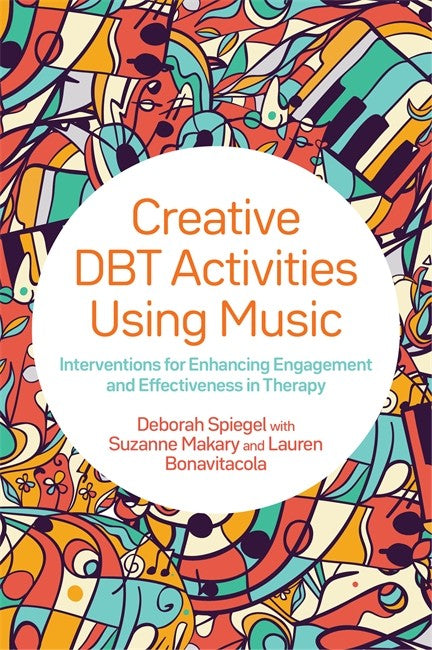 Creative DBT Activities Using Music: Interventions for Enhancing Engagem