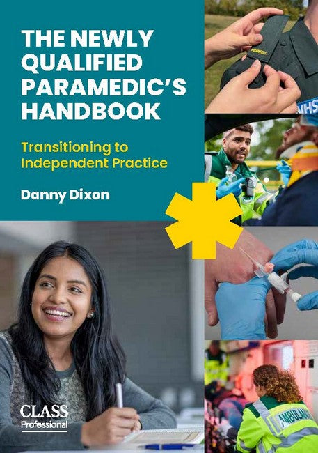 The Newly Qualified Paramedic's Handbook