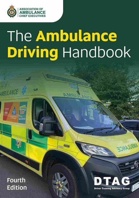 The Ambulance Driving Handbook 4/e