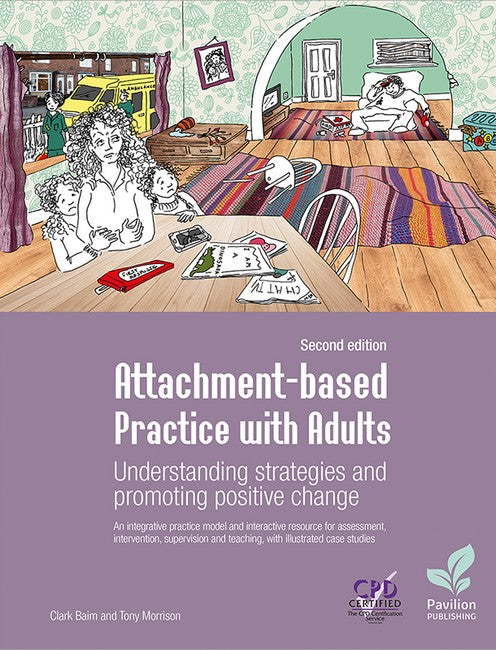 Attachment-based Practice with Adults 2/e
