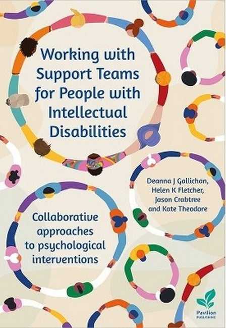 Working with Support Teams for People with Intellectual Disabilities