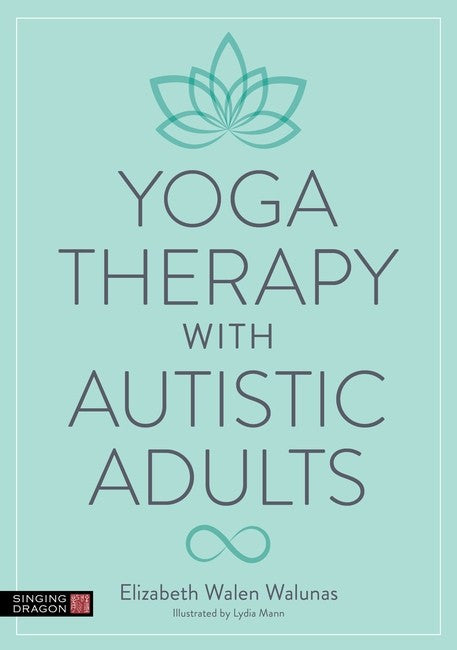 Yoga Therapy with Autistic Adults