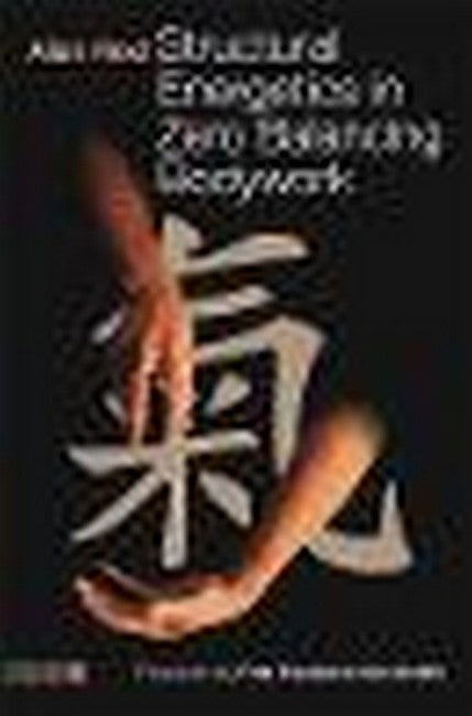 Structural Energetics in Zero Balancing Bodywork