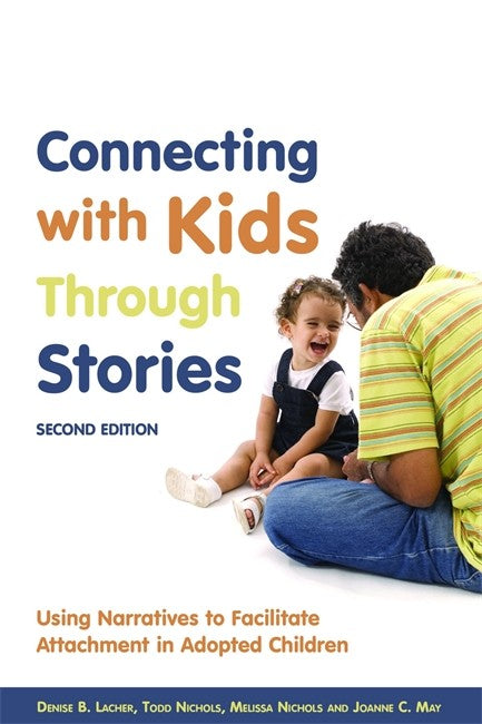 Connecting with Kids Through Stories 2/e