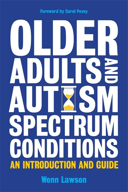Older Adults and Autism Spectrum Conditions
