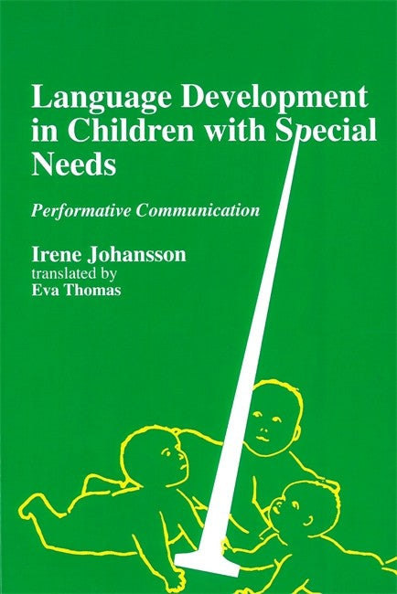 Language Development in Children with Disability and Special Needs