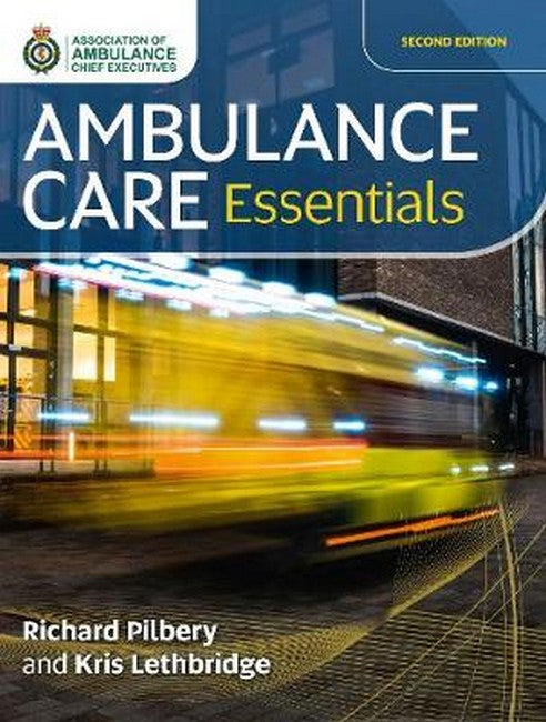 Ambulance Care Essentials 2/e