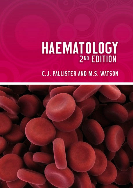 Haematology, second edition 2/e