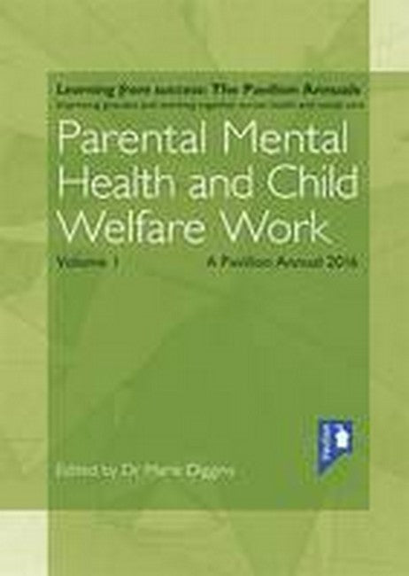 Parental Mental Health and Child Welfare Work