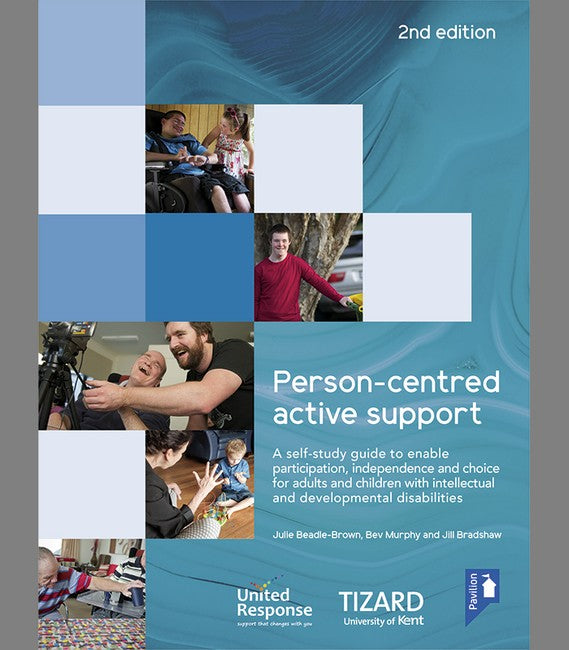 Person-centred Active Support Guide (2nd edition) 2/e