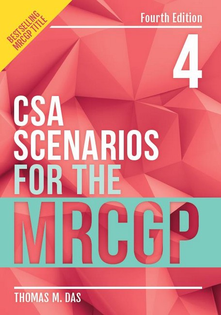 CSA Scenarios for the MRCGP, fourth edition 4/e