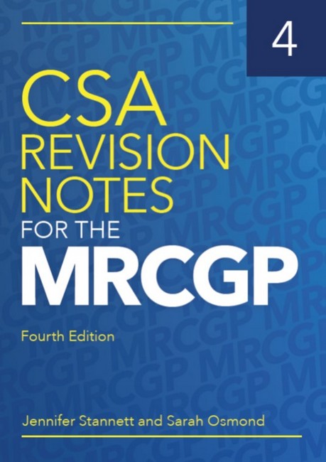 CSA Revision Notes for the MRCGP 4/e