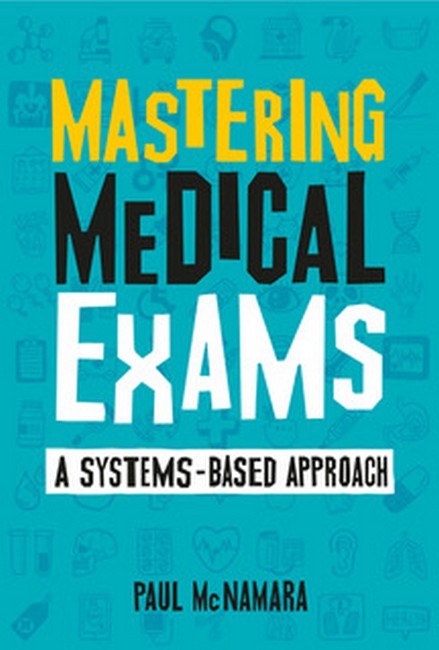 Mastering Medical Exams 2/e