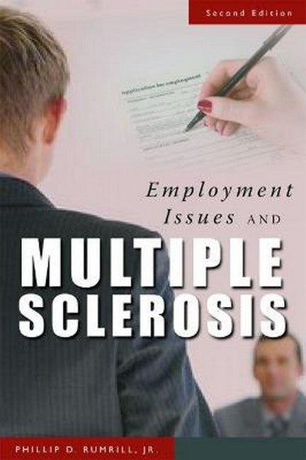 Employment Issues and Multiple Sclerosis 2/e