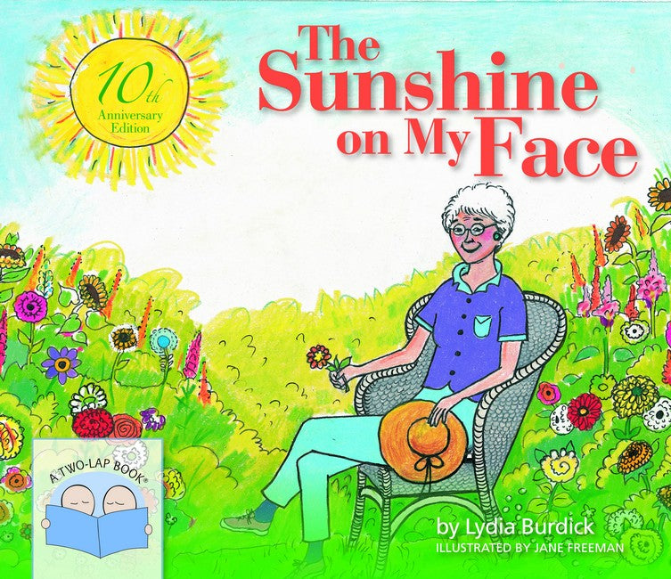 The Sunshine on My Face 10/e