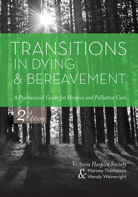 Transitions in Dying and Bereavement 2/e