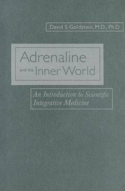 Adrenaline and the Inner World: